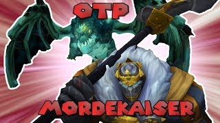 OTP MORDEKAISER [upl. by Ieso]