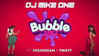 MikeOneDJ  Bubble Up  feat Vegedream amp tmatt440 Visualizer [upl. by Ibbison]