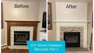 DIY Stone  Shiplap Fireplace Remodel Part 2 [upl. by Storfer]