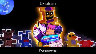 Funkin at Freddys Custom Night  Broken [upl. by Smada763]