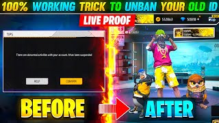 100 WORKING TRICK TO UNBAN YOUR OLD ID😲  GARENA FREE FIRE [upl. by Hershel]