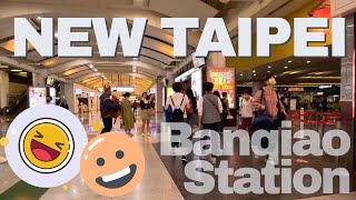 New Taipei Walk 2022  Banqiao 板橋 Station  fordizangVlogs [upl. by Garrison]