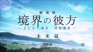 Kyoukai No kanata Ill Be here Miraihen Trailer 2 ENGSUBمترجم [upl. by Cranford824]