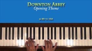 Downton Abbey Theme Piano Tutorial SLOWEST [upl. by Virgina519]