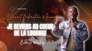 FULL WORSHIP  Moment d’adoration amp louange  Evidence Worship [upl. by Lyndell]