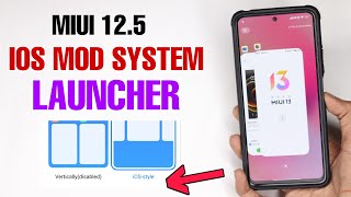 New MIUI 125 IOS System Launcher With New Recent Menu  INSTALL Any Xiaomi Devices [upl. by Pouncey]