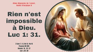 4ème DIMANCHE DE LAVENT  ANNÉE LITURGIQUE B 24 Déc 2023 [upl. by Netsrijk]