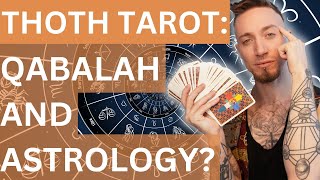 Thoth Tarot Do You Need Qabbalah and Astrology [upl. by Leiuqeze]