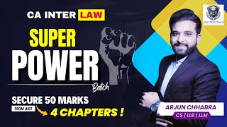 CA INTER LAW REVISION  SUPER POWER BATCH  SECURE 50 MARKS IN 4 CHAPTERS  LLP  FEMA  GCA  IOS [upl. by Batista]