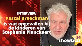 Pascal Braeckman is wat opgevallen bij de kinderen van Stephanie Planckaert [upl. by Sollie]