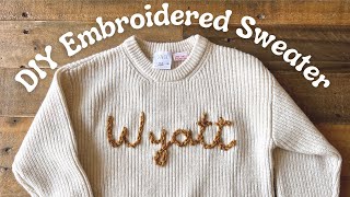 DIY Personalized Sweater  How to Embroider with Yarn UPDATED Tutorial [upl. by Ikin]