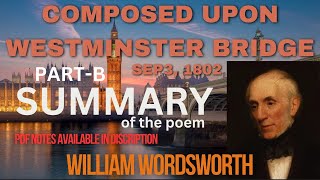 Composed upon Westminster Bridge Sep 3 1802  William Wordsworth  Summary [upl. by Fleurette540]