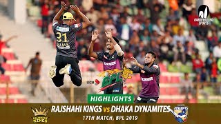 Dhaka Dynamites vs Rajshahi Kings Highlights  17th Match  Edition 6  BPL 2019 [upl. by Fawcett]