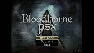 Bloodborne PSX  Soundtrack FULL ALBUM [upl. by Attolrac901]