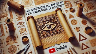 Los Manuscritos del Mar Muerto  ¿Qué Revelan Sobre la Antigüedad [upl. by Licna]