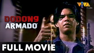 Dodong Armado FULL MOVIE HD  Raymart Santiago Mark Gil [upl. by Brawner]