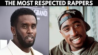 Top 121 Most Respected Rappers of All Time [upl. by Awe]