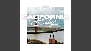 California Baby [upl. by Salomo]