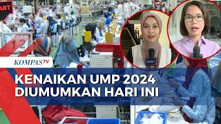 Pemprov DKI Jakarta akan Umumkan Kenaikan UMP 2024 Hari Ini Begini Pantauannya [upl. by Glick]