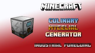 Culinary Mycelial Generator 💎 Minecraft Industrial Foregoing Generators 💎 Tutorial 💎 English [upl. by Nahoj]