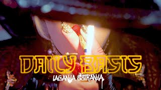 LAGANJA ESTRANJA  quotDaily Basisquot  Official Music Video [upl. by Sternlight291]