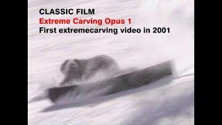 Snowboard carving technique Extreme Carving Opus 1 [upl. by Adnolahs]