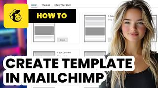 How to Create Template in MailChimp 2024  Easy Guide [upl. by Ahsinnek]