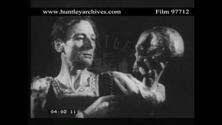 John Gielgud plays Hamlet Archive film 97712 [upl. by Osugi70]