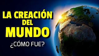 ¿Cómo fue la CREACIÓN del MUNDO en 7 días GÉNESIS [upl. by Carce858]