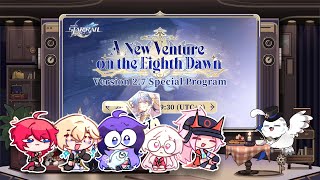 Honkai Star Rail EN VAs Watch Party  27 Special Program quotA New Venture on the Eighth Dawnquot [upl. by Melody]