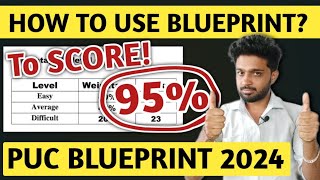 HOW TO USE PUC BLUEPRINT 2024 TO SCORE 95  2ND PUC 2024 BLUEPRINT  1ST PUC  KANNADA  ENGLISH [upl. by Valma468]