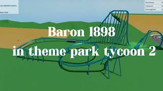 baron 1898 in theme park tycoon 2 [upl. by Florencia]