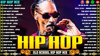 LEGENDARY OLD SCHOOL HIP HOP MIX 🔥🔥🔥 Snoop Dogg 2Pac Dr Dre Eminem 50 Cent Ice Cube amp More [upl. by Assirrec270]