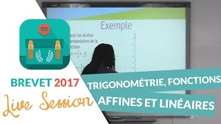 Brevet 2017  Révisions live de Maths  Trigonométrie Fonctions affines et linéaires [upl. by Nugent]