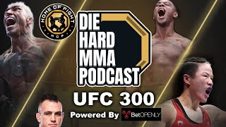 UFC 300 Pereira vs Hill  The Die Hard MMA Podcast UFC 300 Betting Picks amp Predictions [upl. by Alahs]