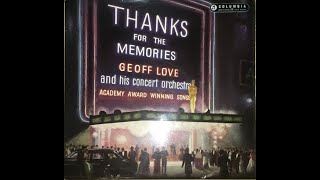 Geoff Love amp His Concert Orchestra  Lullaby Of Broadway from film quotGold Diggers Of 1935quot 1959 [upl. by Cullan291]