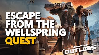 Escape from the Wellspring Star Wars Outlaws [upl. by Calvin678]