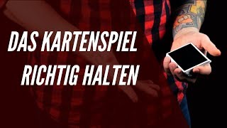 Kartentrick Tutorial 1 Lernen wie man ein Kartenspiel richtig hält [upl. by Eiznil227]