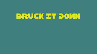 BRUCK IT DOWN LYRICS MR VEGAS DancehallLyrics [upl. by Gwendolyn]