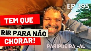 POR QUE ELA ME DEIXOU NA MÃO MAIS UMA VEZ EP 395 [upl. by Inoliel]