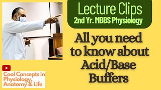 Lecture Clip All you need to know about AcidBase Buffers  2nd Year MBBS [upl. by Lars]