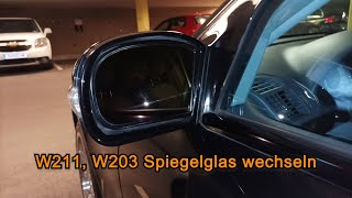 MercedesBenz W211 W203 Spiegelglas Elektrochrom Abblendbar wechseln [upl. by Oaht]