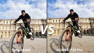 Huawei P30 Pro VS Sony A6400 Professional Mirrorless Camera [upl. by Rakabuba]