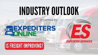 Industry Outlook Is Freight Improving [upl. by Nawd]