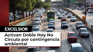 Contingencia ambiental Hay Doble No Circula este jueves 7 de marzo [upl. by Katz]