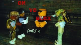 On Yo Blox Part 6 The Bronx 2 Gameplay [upl. by Ronnholm742]