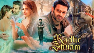 Radhe Shyam Full Movie In Hindi Dubbed  Prabhas  Pooja Hegde  Bhagyashree  Facts amp Review [upl. by Odlanyar]