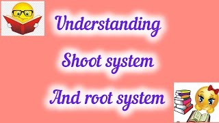 understanding shoot system and root system like subscribe share learn facts video [upl. by Wilser]