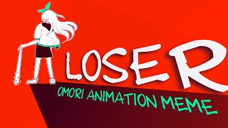 Neoni  LOSER  Animation Meme OMORI [upl. by Bussy426]