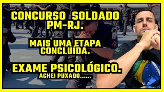 CONCURSO PMRJ DIA DE EXAME PSICOLÓGICO FÁCIL DIFÍCIL  CONFIRA COMO FOI [upl. by Marne]